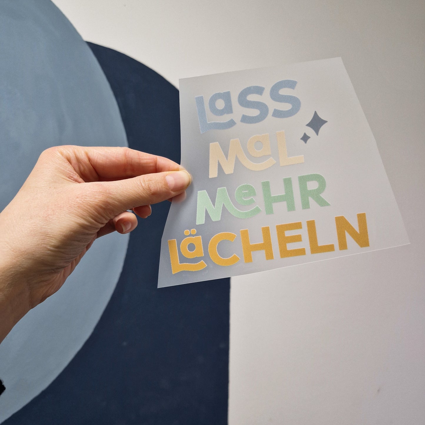 Bügelbild bunt "Lass mal mehr lächeln"