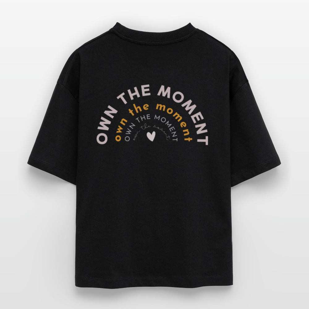 Own the Moment - Statement Shirt Stanley/Stella - black