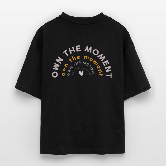 Own the Moment - Statement Shirt Stanley/Stella - black